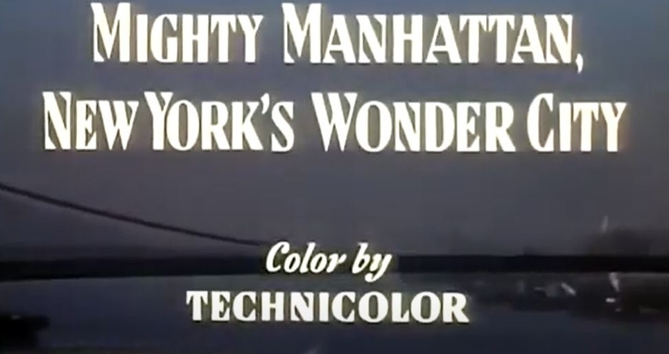 Mighty Manhattan – Faszinierende Minidoku aus dem Jahr 1949 (14:58)